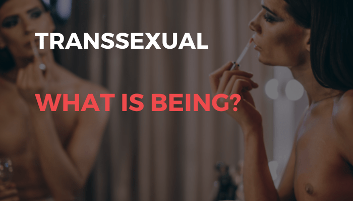 What is it to be transsexual?