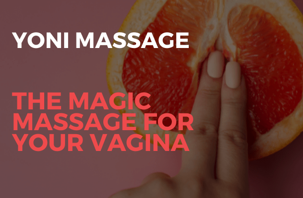 fingers in orange simulating Yoni Massage